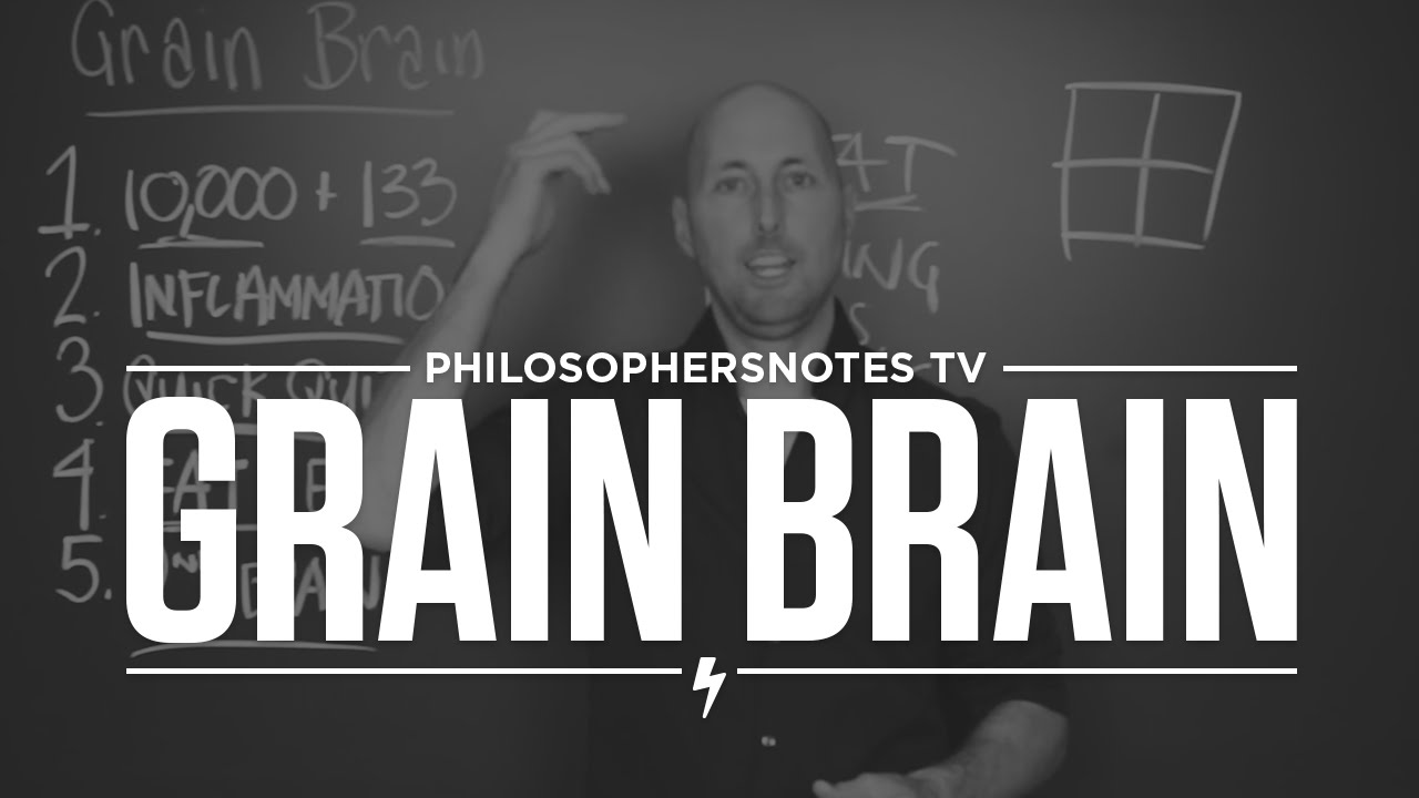 PNTV: Grain Brain by David Perlmutter (#205)