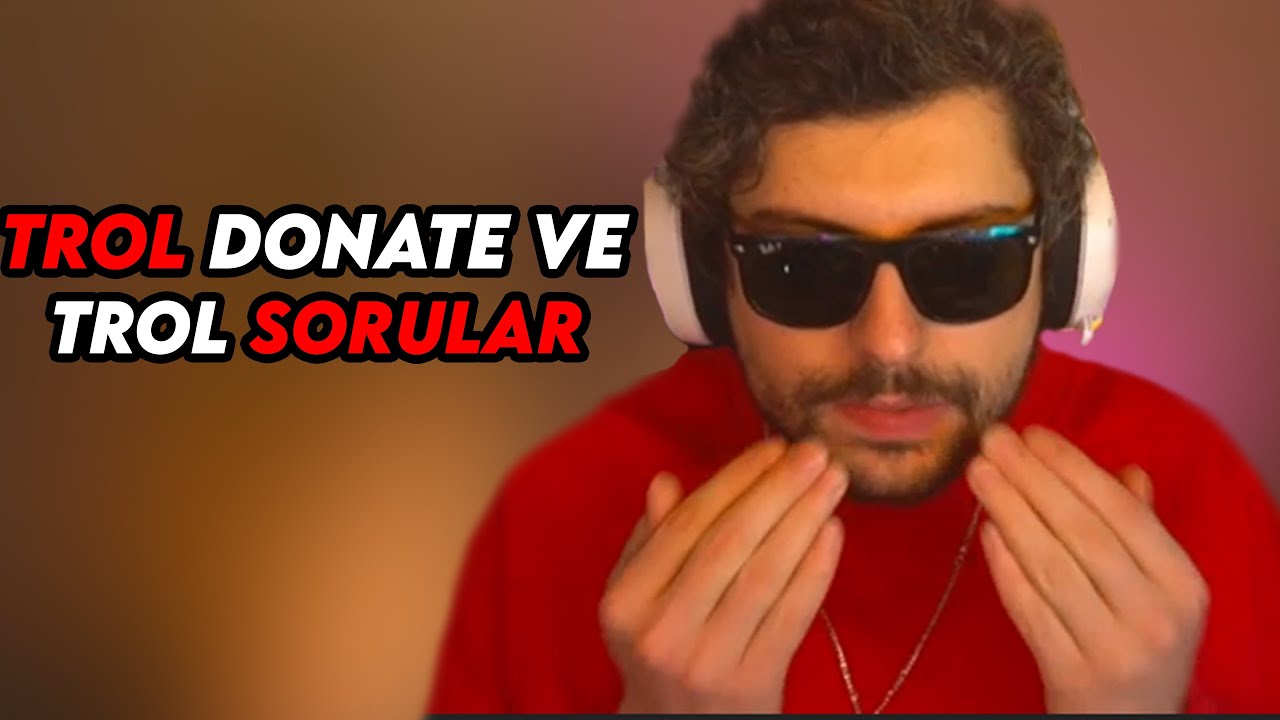 HYPE - TROLL DONATE VE TROLL SORULAR !!