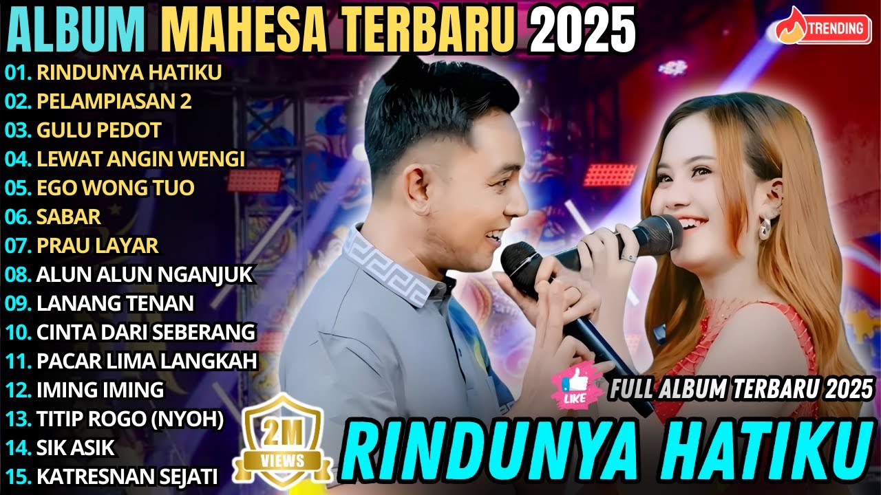 RINDUNYA HATIKU - PELAMPIASAN 2 || GERRY FT AJENG || MAHESA MUSIC FULL ALBUM TERBARU 2025