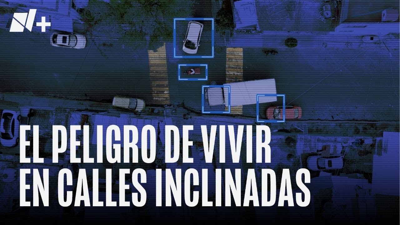 El Peligro de Vivir en Calles Inclinadas