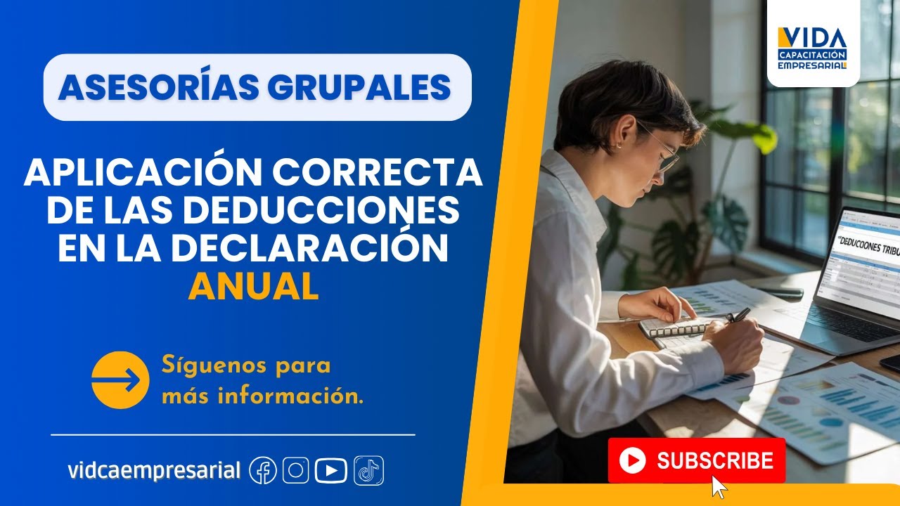 💡 ¿Tienes dudas sobre la aplicación correcta de las deducciones en la Declaración Anual? 🤔