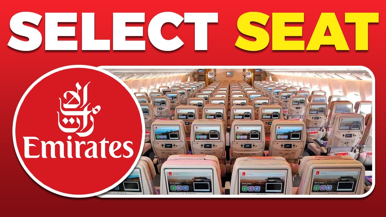 How To Select Seat In Emirates Flight (2025)