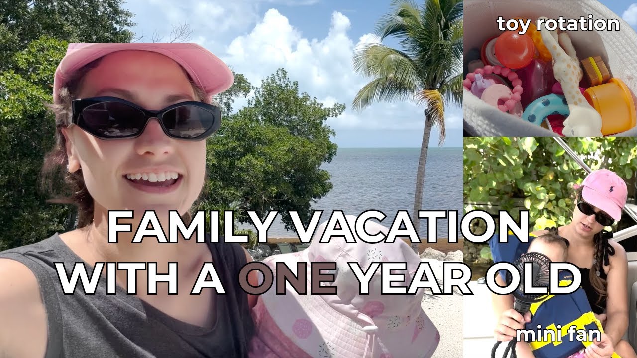 a REAL week in the life (on vacation with a toddler)