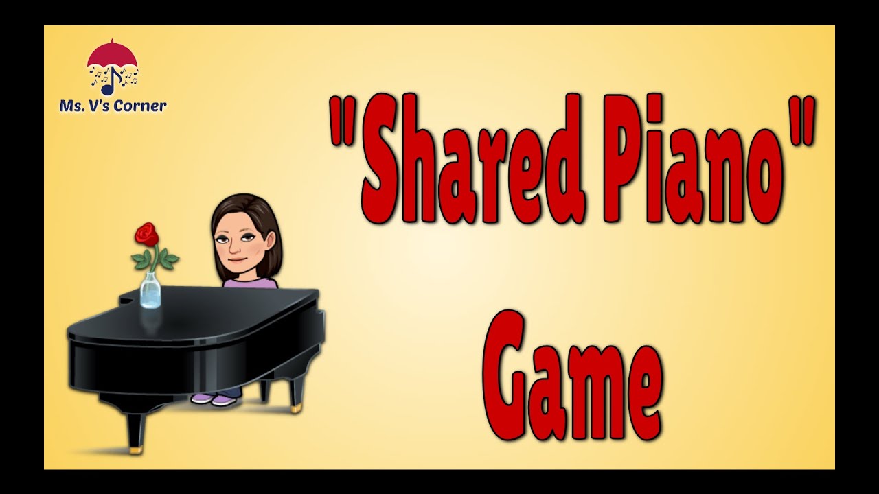 Shared Piano game_for Music teachers