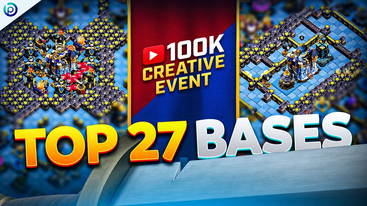 Top 27 Creative Bases by Blueprint Pros | 100K Creative Event Special