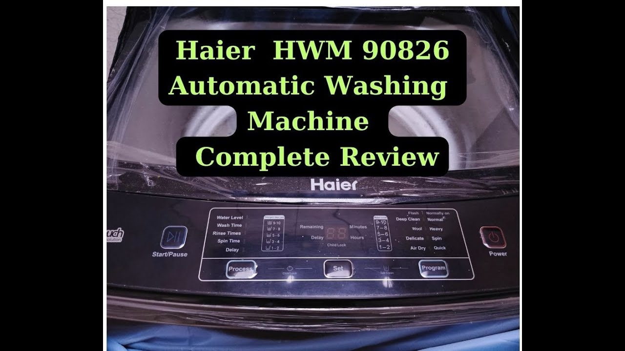 haier washing machine HWM 90-826 | complete review #haier#washingmachine#automatic