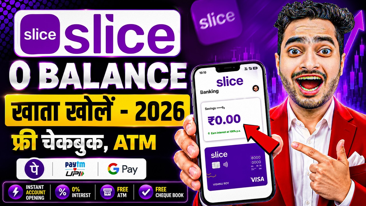 Slice Bank Account Opening | Slice Savings Account | Slice Account Opening | Zero Balance Account