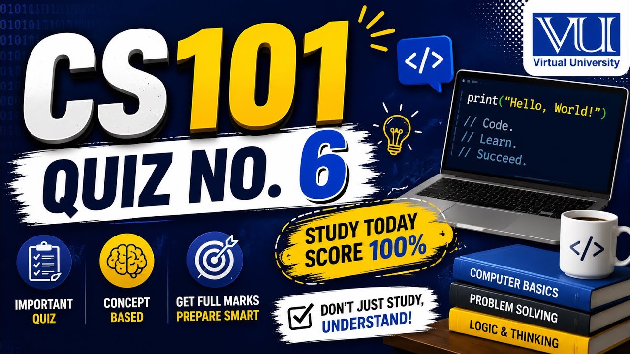 Cs101 Quiz no.6 | 2026