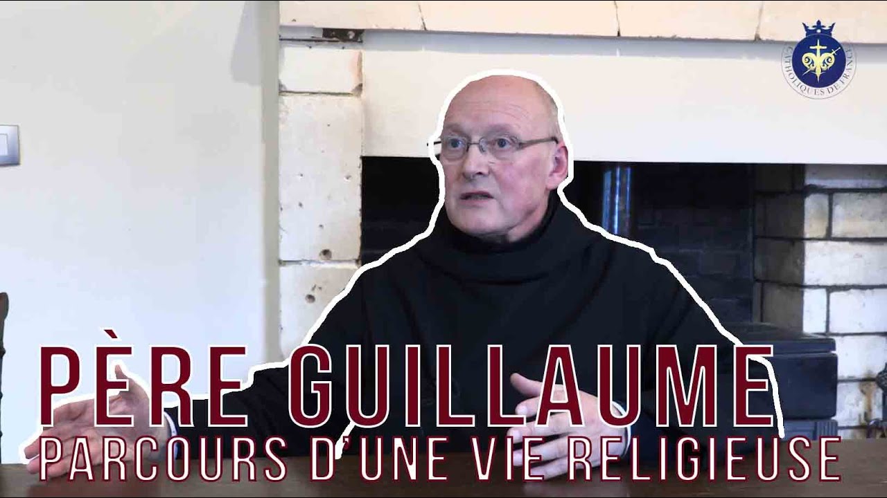 P&egrave;re Guillaume : parcours d'une vie religieuse