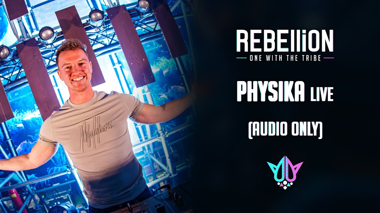 Physika LIVE @ REBELLiON 2022 - One With The Tribe [AUDIO]