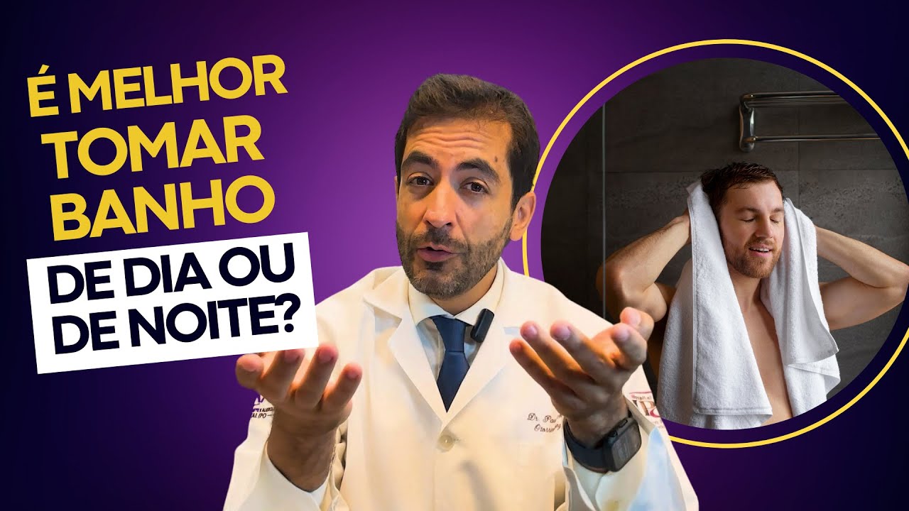 QUAL É O MELHOR HORÁRIO PARA TOMAR BANHO? DE MANHA OU DE NOITE?