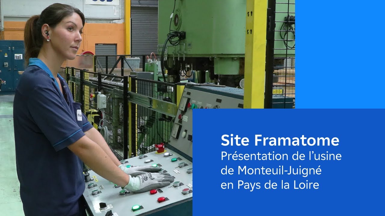 Présentation du site Framatome à Montreuil-Juigné