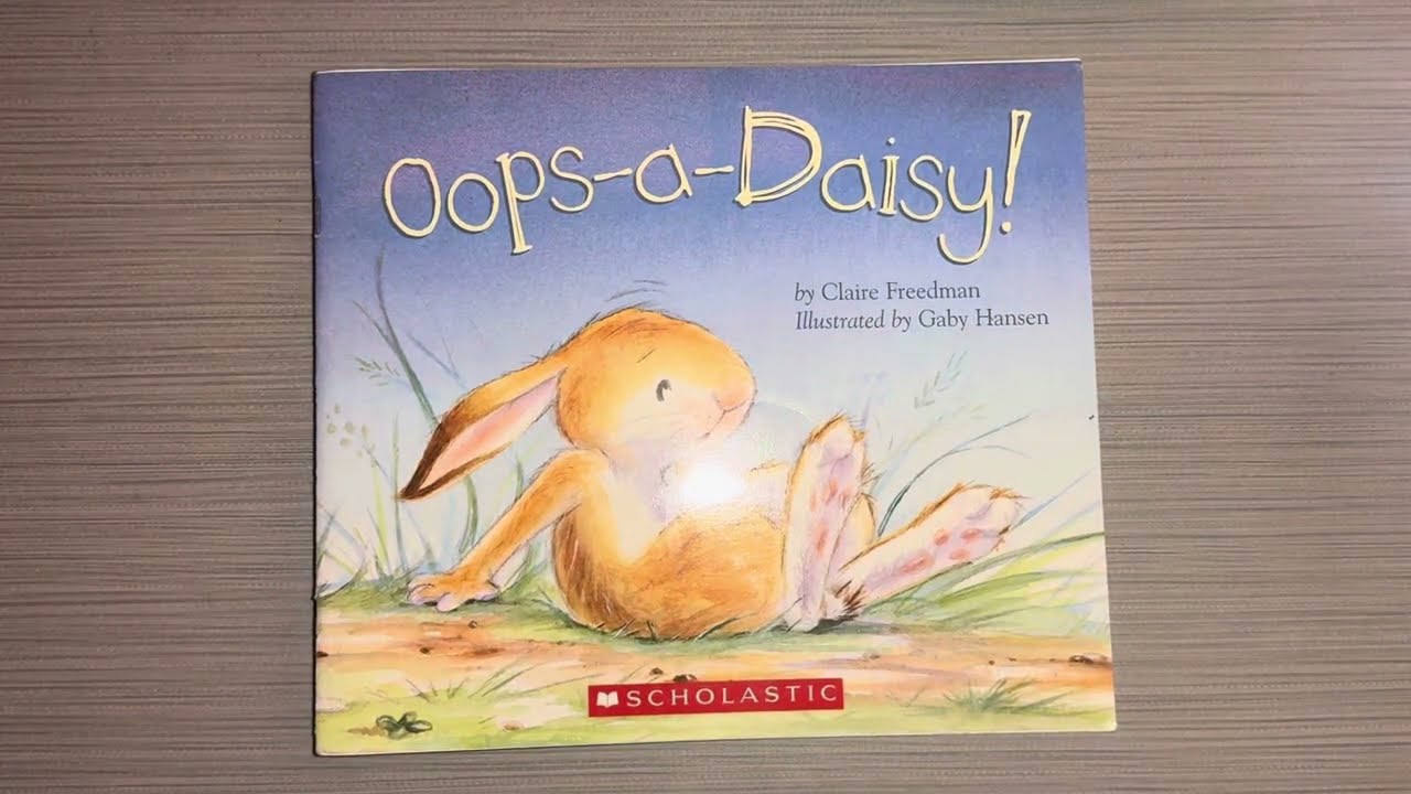 Oops-a-Daisy by Claire Freedman for Scholastic is an Easter read-aloud for kids