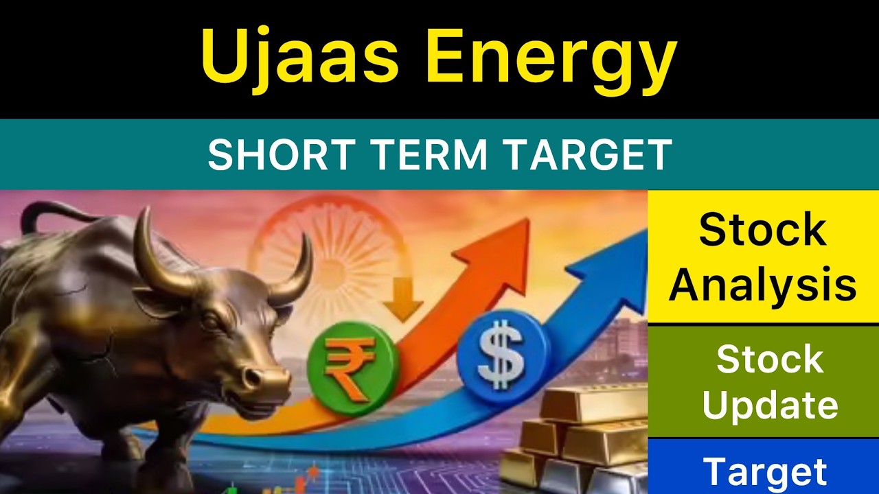 UJAAS ENERGY SHARE TARGET ANALYSIS ✳️ UJAAS ENERGY NEWS | UJAAS ENERGY ANALYSIS STOCKS 05-08-26