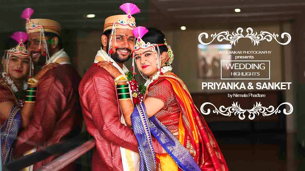 Best Indian Wedding Highlights | Priyanka & Sanket | AtulBaikar Photography