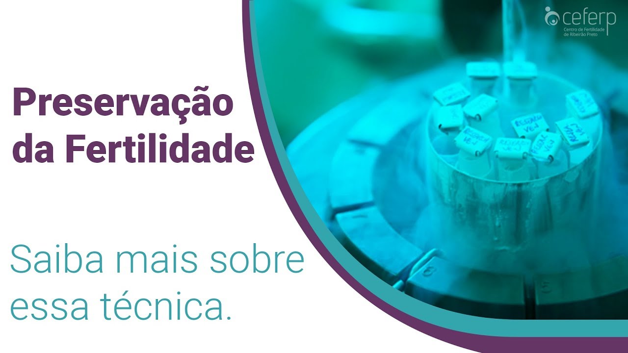 Preservação da Fertilidade | CEFERP