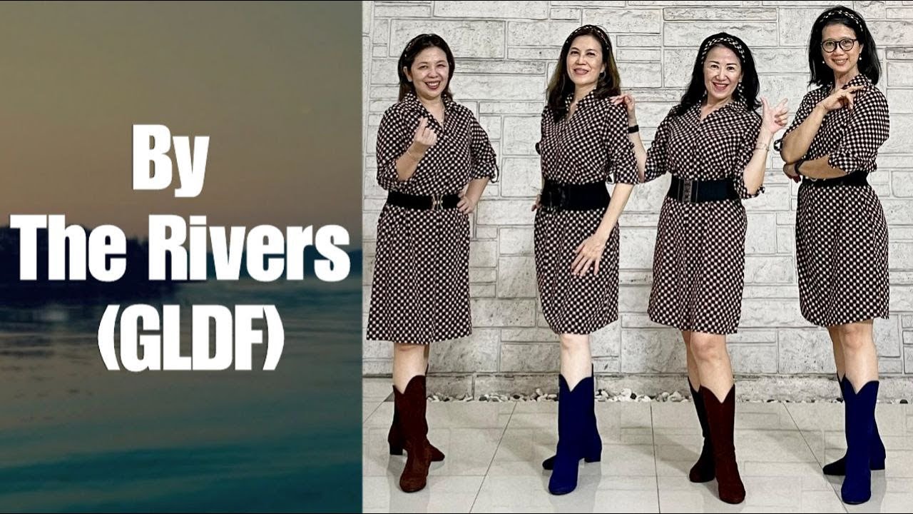 By The Rivers (GLDF) Line Dance (demo & count)