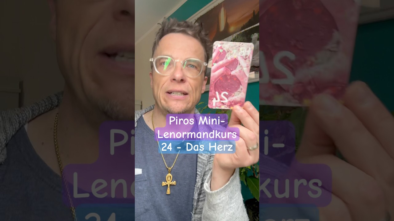 Lenormandkurs - Teil 24🌈Das Herz🌈Orakel lernen #lenormand #kartenlegen #orakel