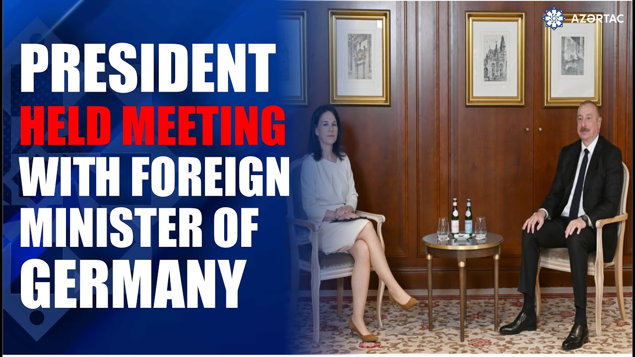 President Ilham Aliyev held meeting with Foreign Minister of Germany in Berlin
