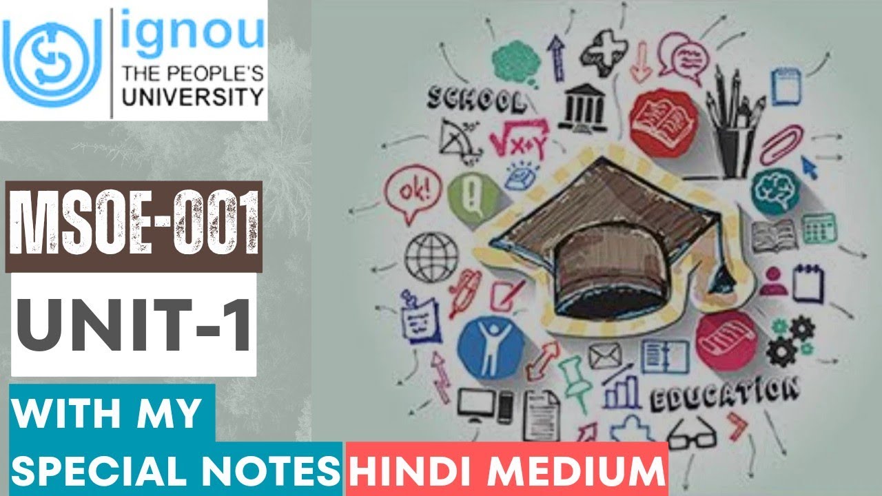 UNIT-1| शिक्षा की संकल्पना| MSOE-001 |  शिक्षा का समाजशास्त्र #msoe01 #msoe001unit1