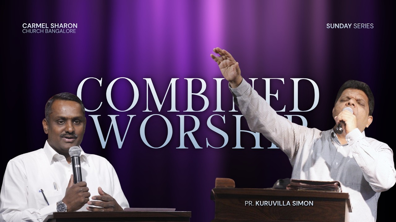 🔴COMBINED SUNDAY WORSHIP🔴 | Carmel Church | Pr. Kuruvilla Simon | 22nd Feb 2026