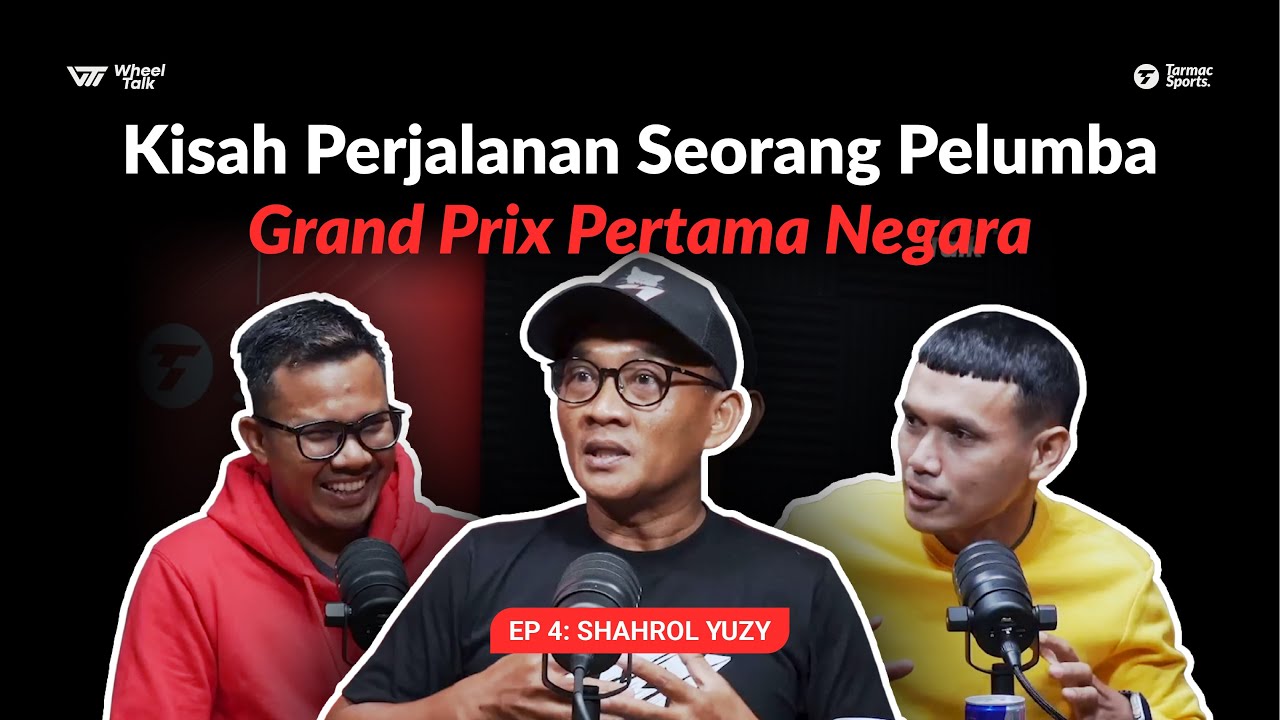 Episod 4 - Shahrol Yuzy: Kisah Perjalanan Seorang Pelumba Grand Prix Pertama Negara
