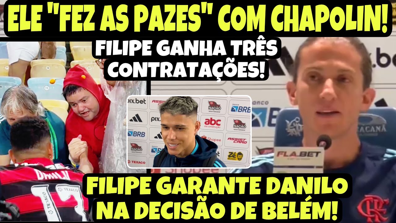 ESPETACULAR! DANILO PROCURA CHAPOLIN NO MARACANÃ! FILIPE LUÍS GARANTE NOVO CONTRATADO NA SUPERCOPA!