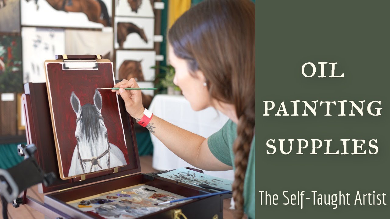 Oil Painting Supplies.  The Self-Taught Artist Lesson 11.