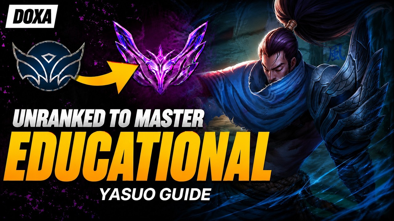 Educational Yasuo: Unranked to Master Guide