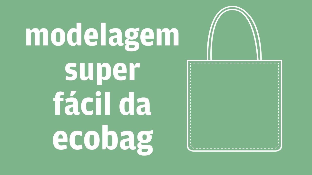 Modelagem | Adaptação da Ecobag em 2 minutos
