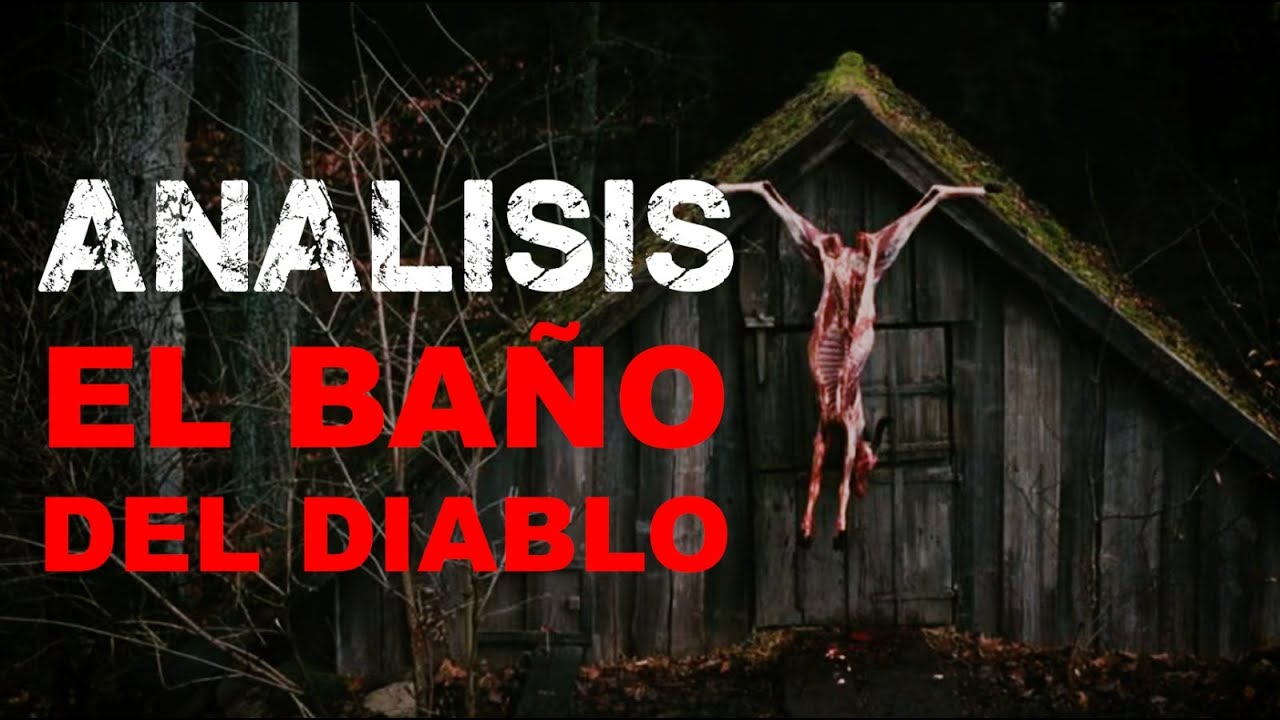 EL BAÑO DEL DIABLO - ANALISIS - HORROREM #horror #cinema #podcast
