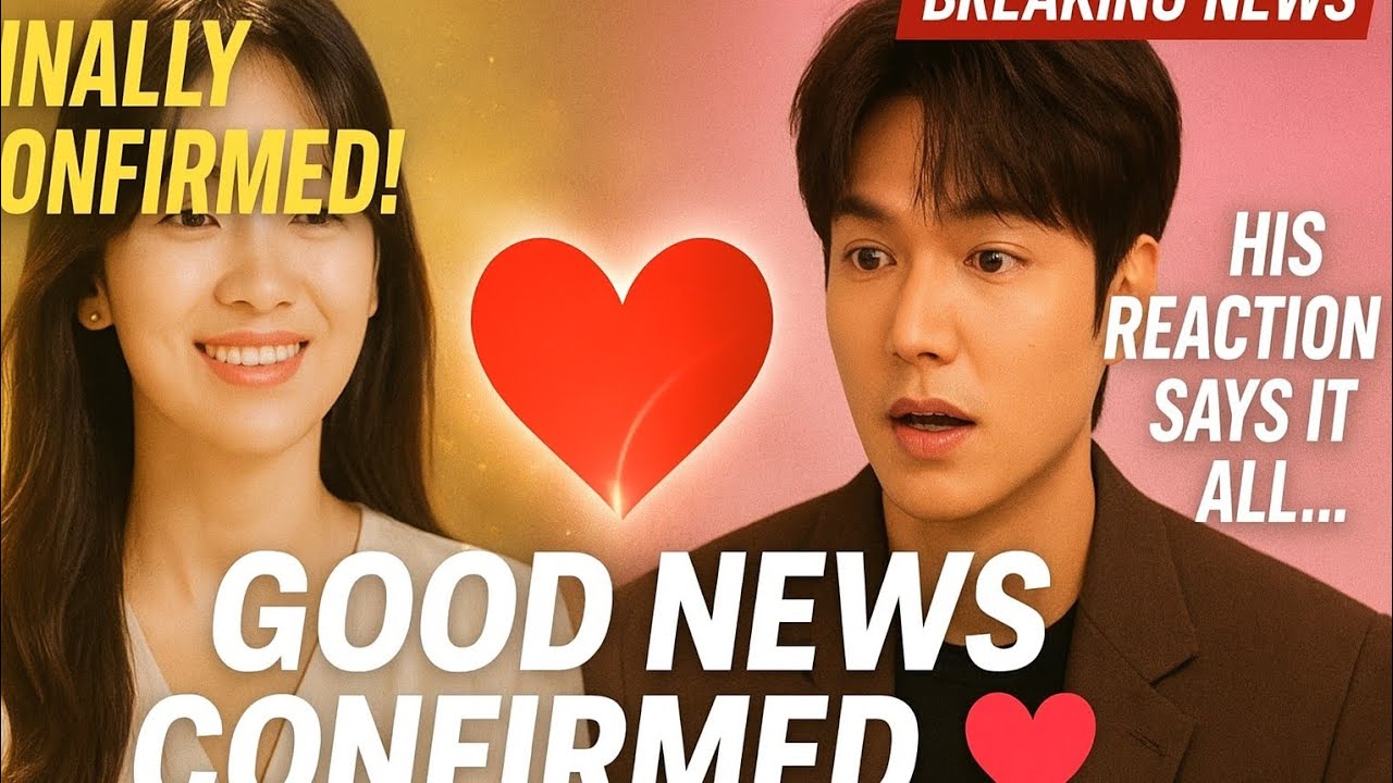 Song Hye Kyo&rsquo;s Agency Confirms GOOD NEWS!  Lee Min Ho&rsquo;s Reaction MELTS the Internet | K-Drama Update
