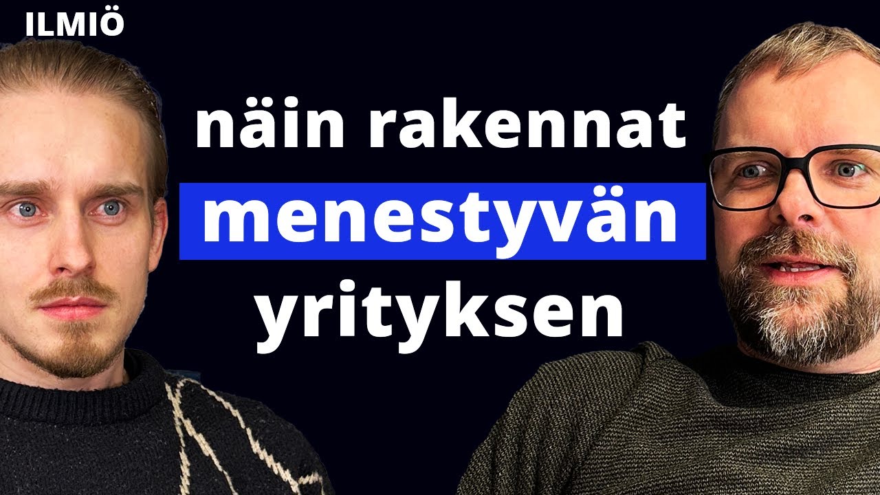 Sarjayritt&auml;j&auml;n opit: Kuinka rakentaa menestyv&auml; yritys? | Tuomas Rasila | Ilmi&ouml; #84