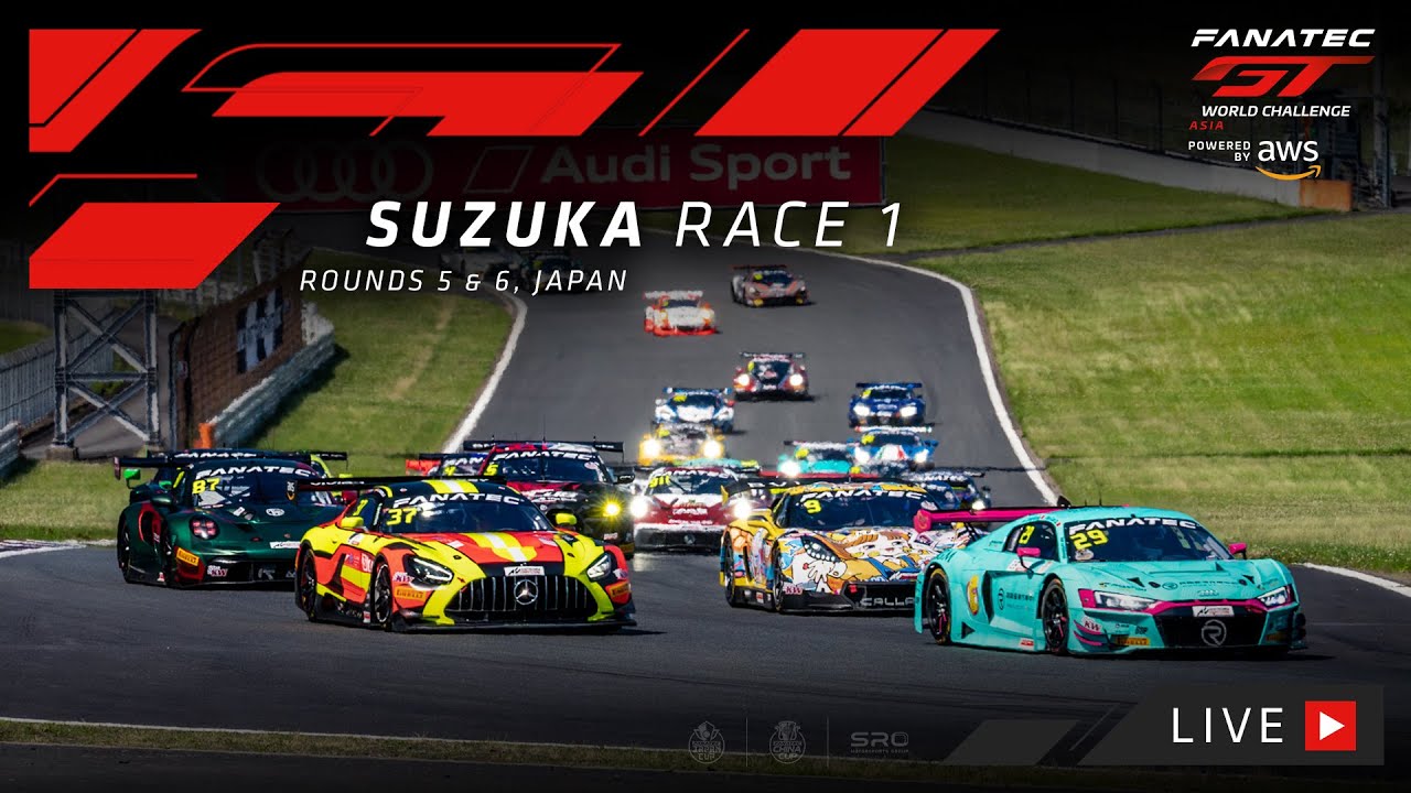 LIVE | Race 1 | Suzuka | Fanatec GT World Challenge Asia 2023