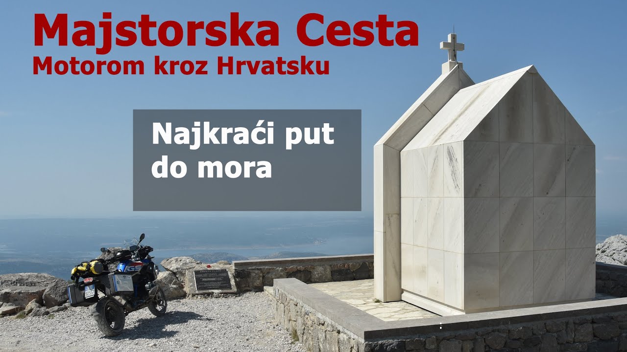 Majstorska cesta najkraći put do mora