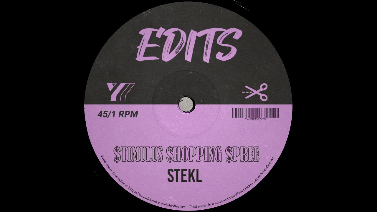 Stekl - Stimulus Shopping Spree [Y4 Collective]