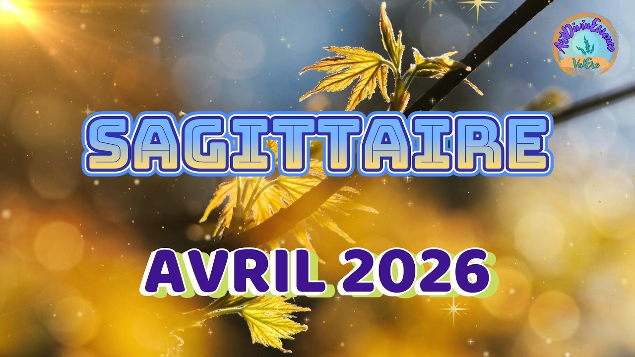 SAGITTAIRE Guidance AVRIL 2026