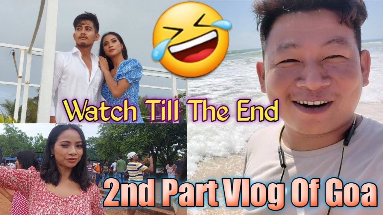 2nd Part Vlog of Goa. Watch Till the end || Bigrai Bsmtry || Subscribe The Channel.