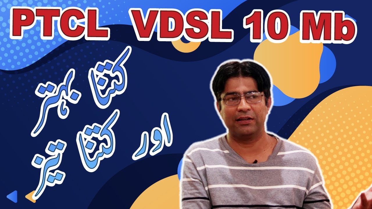 PTCL 10Mb VDSL Speed test and Review