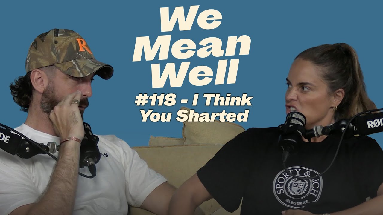#118 - I Think You Sharted