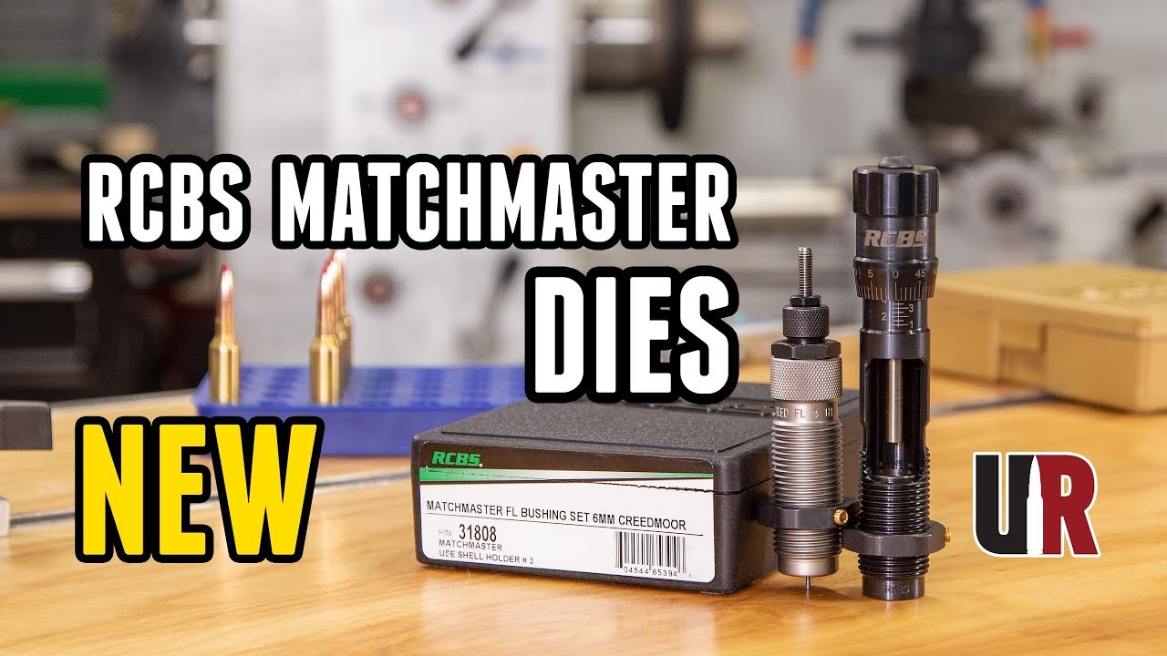 NEW RCBS MATCHMASTER Dies! Tested in 6mm Creedmoor