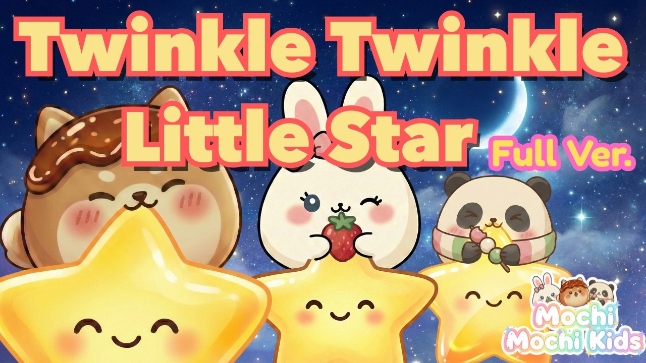 【FULL】Twinkle Twinkle Little Star⭐ | Lullabies for Babies | Mochi Mochi Kids