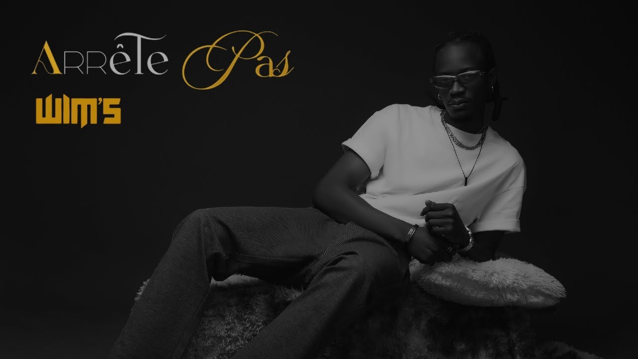 Wim's - ARR&Ecirc;TE PAS (Official Audio Lyrics)