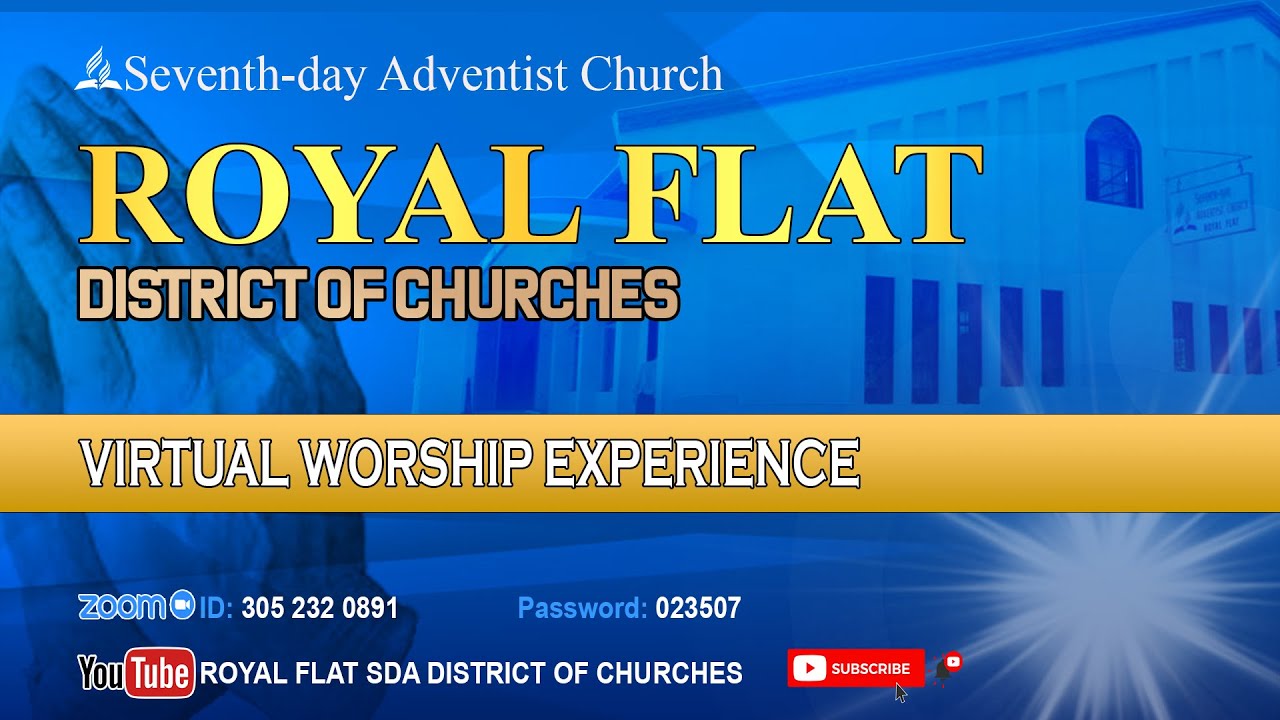 Royal Flat SDA Divine Service Feb 21, 2026