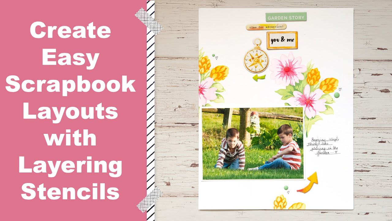 Create an Easy Scrapbook Layout with Layering Stencils