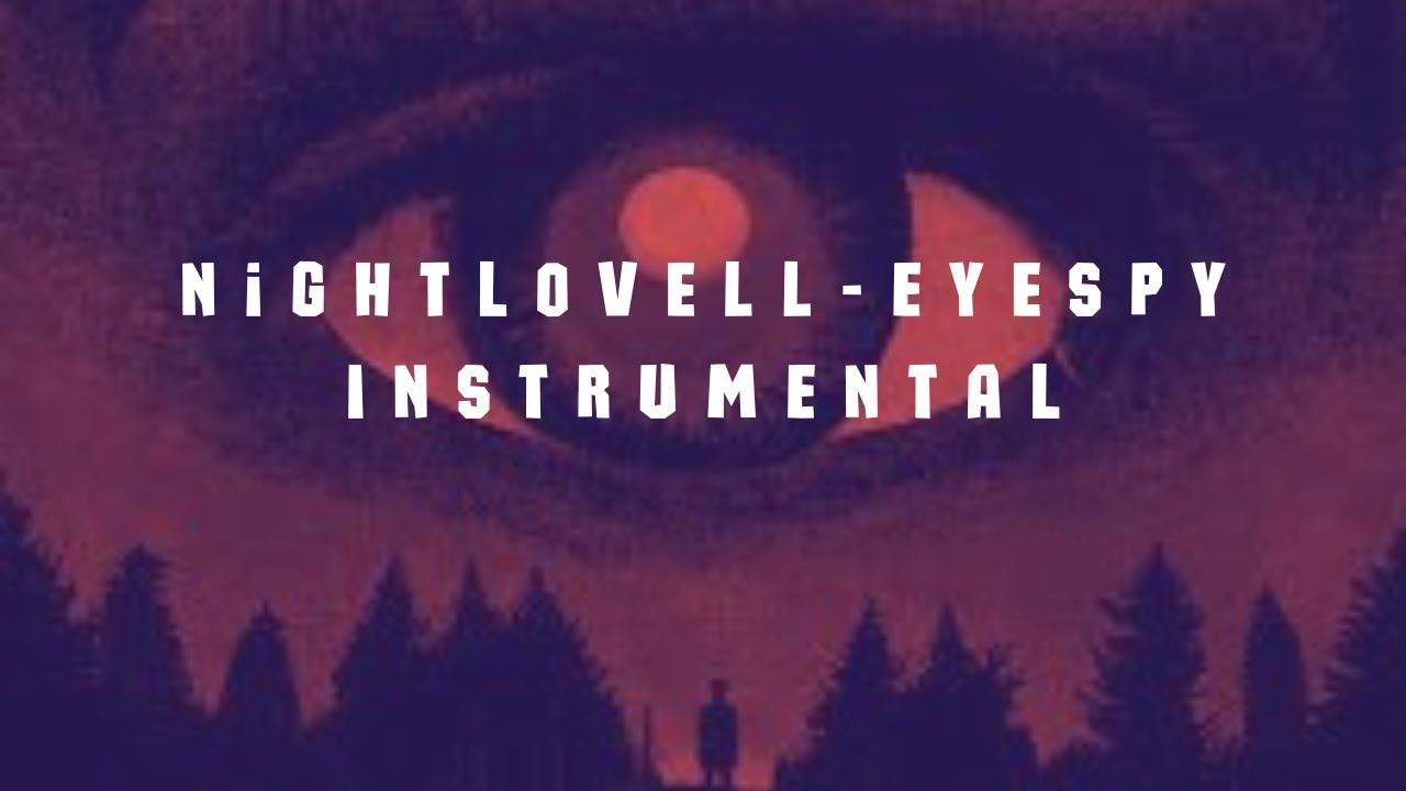 Night Lovell Eye Spy (INSTRUMENTAL)