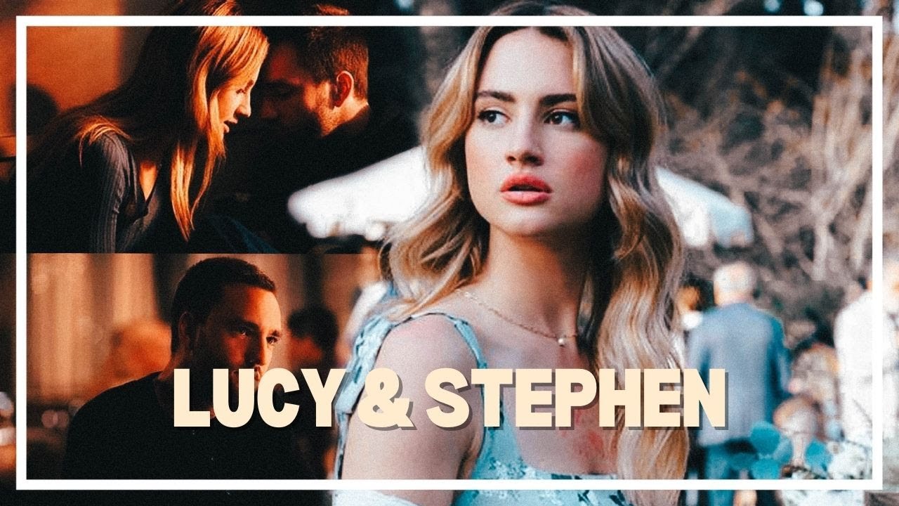 Lucy & Stephen┃ TELL ME LIES