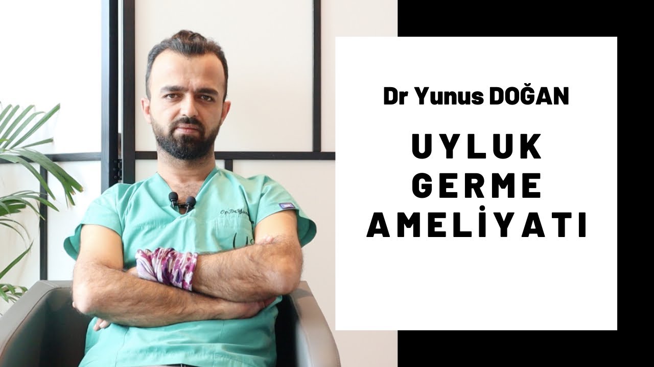 Dr Yunus Doğan l Uyluk Germe Ameliyatı