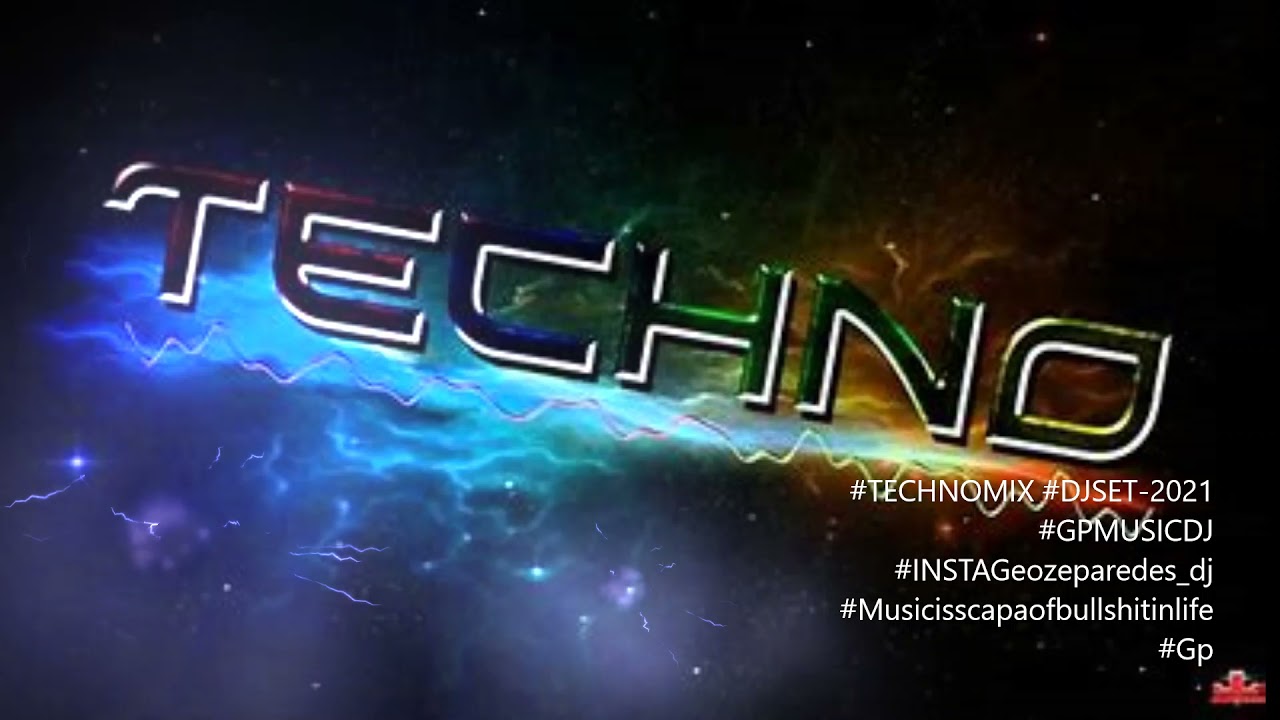 #TECHNOMIX  #DJSET  #MUSICISFORLOVERS #MUSICISSCAPEOFBULLSHITINLIFE #GPMUSIK'DJMIX #2021