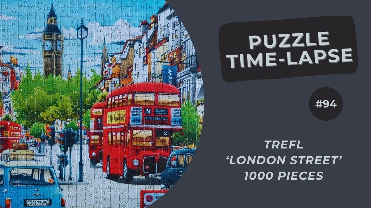 1000 pieces Jigsaw Puzzle | London Street| Time Lapse #94
